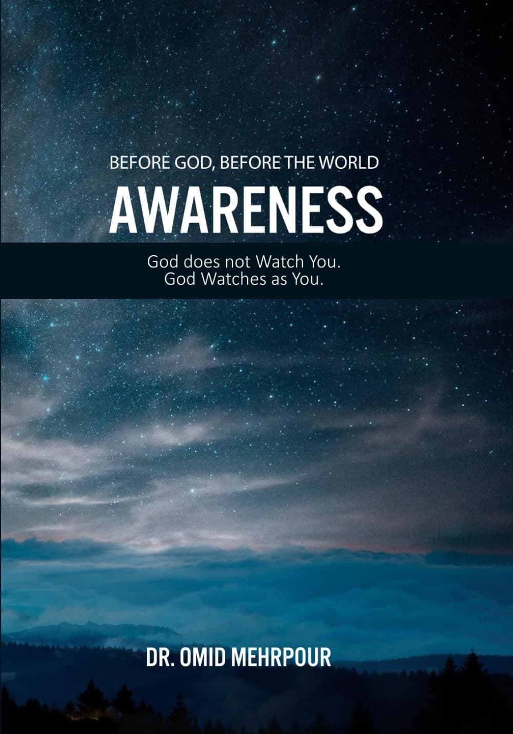 Before God, Before the World: Awareness book cover